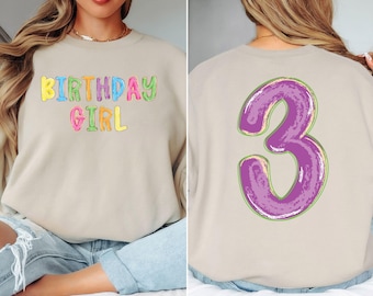 Birthday Girl Sweatshirt, Custom Age Crewneck Sweatshirt, Kids Birthday Pullover, Toddler Party Shirt, Matching Family Birthday Gift