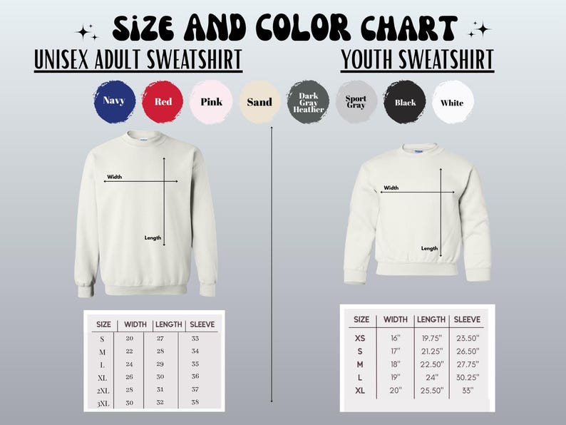 The image is a size and color chart for adult and youth sweatshirts. It displays the different color options and corresponding measurements for each color, along with a table with size and sleeve length options.