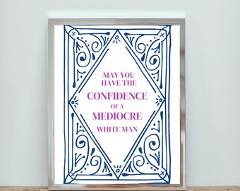 Mittelmäßiger weißer Mann Druck | Home Decor (Digitaler Download 8.5x11)