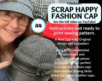 Fabulous Scrap Happy Cap full sewing pattern, in three head sizes, perfect for medium to almost heavy fabric, A4 paper size