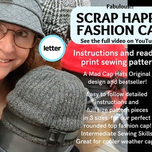 Fabuloso patrón de costura completo Scrap Happy Cap, en tres tamaños de cabeza, perfecto para telas medianas a casi pesadas, tamaño de papel Carta