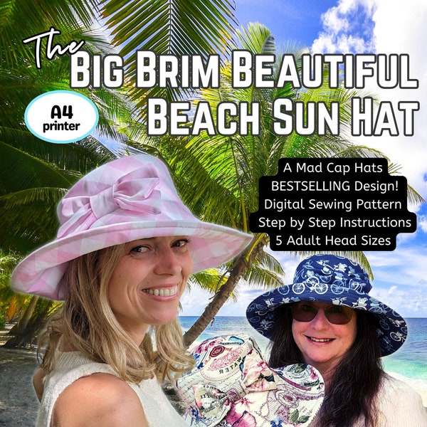 Big Brim Beautiful Sun Hat, Bucket Hat, in digital format PDF in Five adult sizes, A4 size paper