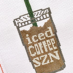 ICED COFFEE SZN Hand- Painted Needlepoint Canvas | Stitch Painted Needlepoint | 13 or 18 Mesh | Iced Latte Season | Frappe | Mocha Cold Brew