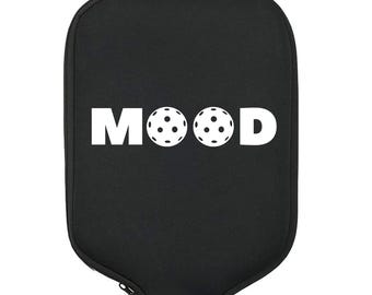 MOOD, Pickleball Gift, Pickleball Paddle Cover, Pickleball Bag, Pickleball Accessories, Pickleball Lover, Pickleball Addict