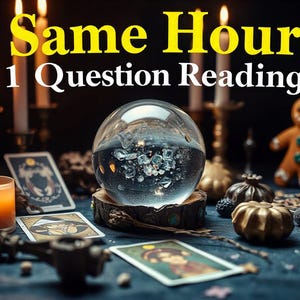 SAME HOUR Psychic Reading Question Reading Psychic Tarot Reading Psychic Reader Tarot Same Day Same Hour Same Day Reading Same Hour Reading