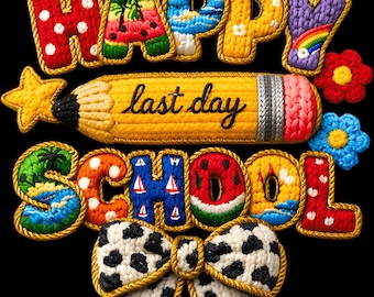 Happy Last Day of School PNG, Colorful Teacher Student Design (Digital Download)