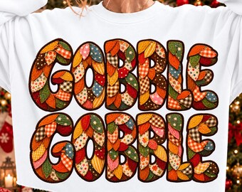 Gobble Gobble Thanksgiving Patchwork Shirt Design, Autumn Quilt DTF Transfer (Digital Download)
