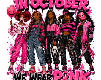 In October Wear Pink PNG, Horror Breast Cancer Awareness Graphic (Digital Download)