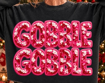 Pink Sequin Gobble Gobble PNG, Preppy Thanksgiving Sublimation Design (Digital Download)