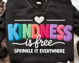 Kindness Is Free Crochet Design, Positive Quote SVG PNG (Digital Download)
