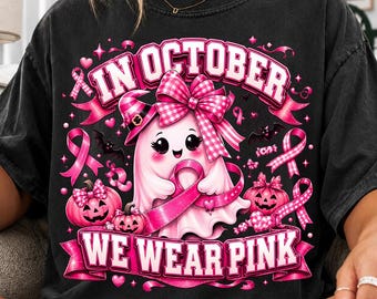 Pink October Ghost Halloween Shirt PNG, Breast Cancer Awareness Design (Digital Download)