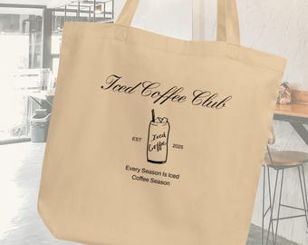 Iced Coffee Tote Bag Reusable Organic Grocery Book Bag Coffee Lover Gift Eco Friendly Versatile Promotional Tote Branding Marketing