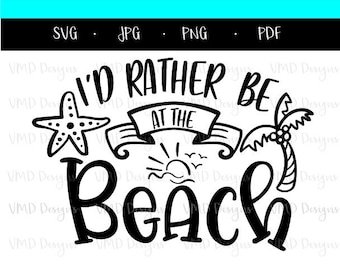 Ich wäre lieber am Strand, SVG, PDF, JPG