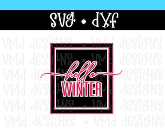 Hello Winter Version 2 SVG DXF