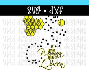 In Every Woman There is a Queen SVG DXF