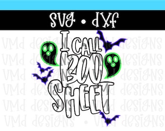 I Call Boo Sheet SVG DXF