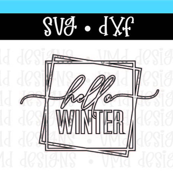 Hello Winter SVG DXF