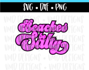Beaches be Salty Summer Beach Decal SVG DXF