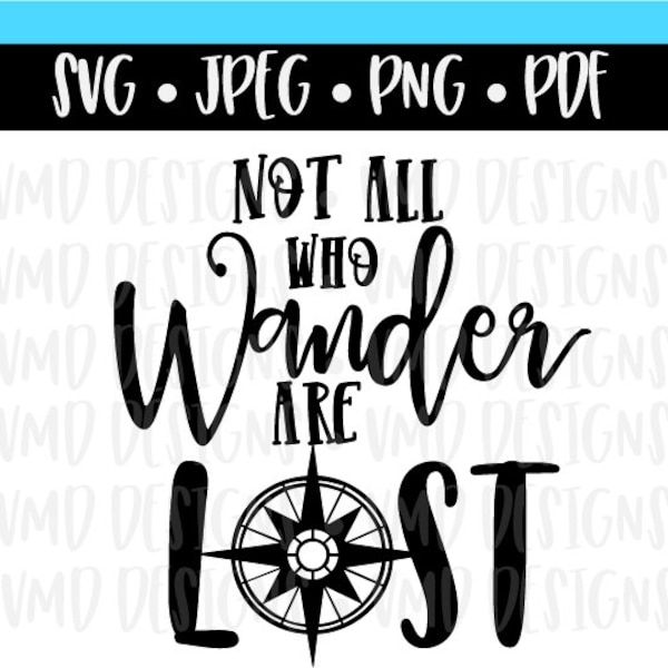 Not All Who Wander Are Lost