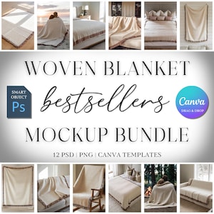 May include: A mockup bundle featuring woven blankets in various settings. The image includes text that reads "WOVEN BLANKET bestsellers MOCKUP BUNDLE" and "12 PSD | PNG | CANVA TEMPLATES". The blankets are beige with a fringed border.