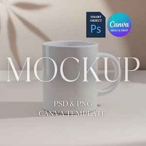May include: White ceramic mug mockup with the word "MOCKUP" in white text on a light beige background. The text "PSD & PNG CANVA TEMPLATE" is also visible at the bottom of the image.