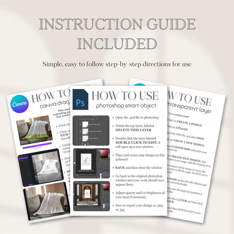 May include: Instruction guide with step-by-step directions for use. The image shows three sheets with instructions on how to use Canva and Photoshop. The text includes "How to Use" and "Transparent Layer".