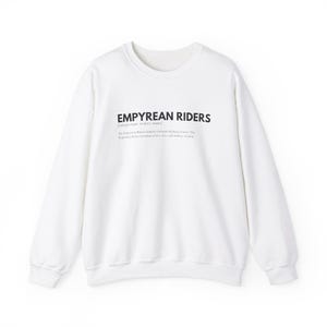 K&ouml;nnte beinhalten: Ein wei&szlig;es Sweatshirt mit dem schwarzen Text "EMPYREAN RIDERS" und einer Definition. Das Kleidungsst&uuml;ck hat einen Rundhalsausschnitt und lange &Auml;rmel. Das Design ist schlicht und klassisch, geeignet f&uuml;r den Alltag.