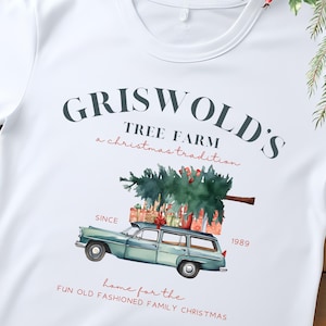 Griswolds Tree Farm Shirt, Griswold&#39;s Christmas Family Tshirt, Cute Christmas Shirt, Xmas Family Gift, Holiday Shirt Woman, Griswold Tee