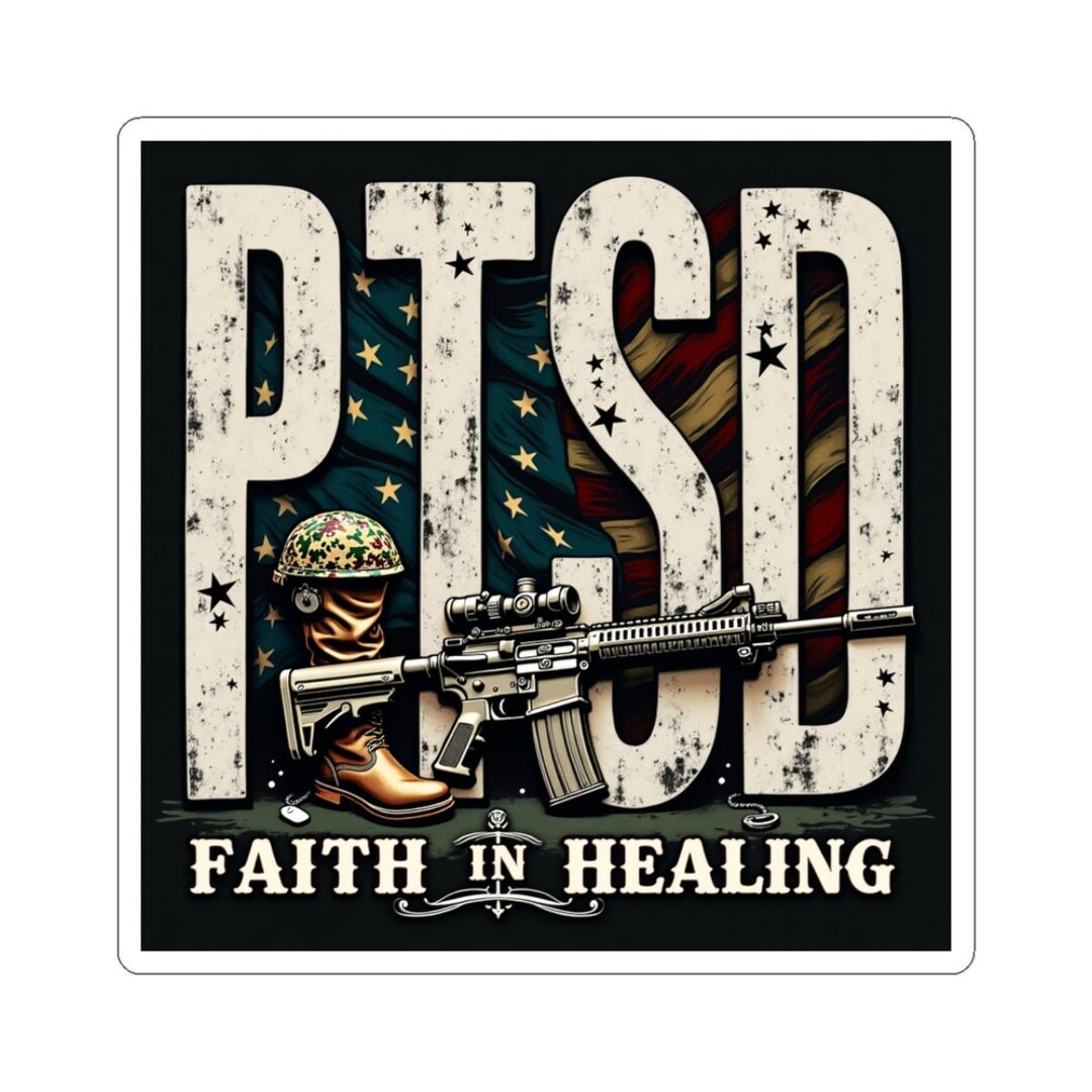 PTSD Faith Healing Sticker: Mental Health Awareness, Veteran Support - Etsy