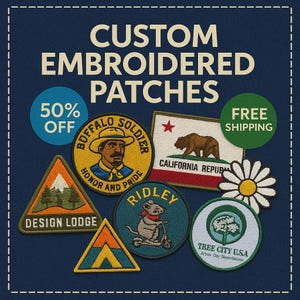 May include: A collection of custom embroidered patches in various shapes and designs. The patches include text such as "Buffalo Soldier", "California Republic", and "Design Lodge". A blue circle indicates "50% OFF" and a green circle indicates "FREE SHIPPING".