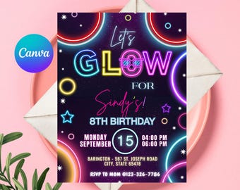 Glow Party Invitation: Neon Birthday, Editable Let's Glow Invite Canva Template (Digital File)