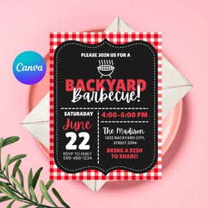 May include: A red and white checkered invitation for a backyard barbecue. The invitation has a black border with the words "BACKYARD Barbecue!" in red and white. The date is June 22, and the time is 4:00-6:00 PM. The RSVP is to Emily.