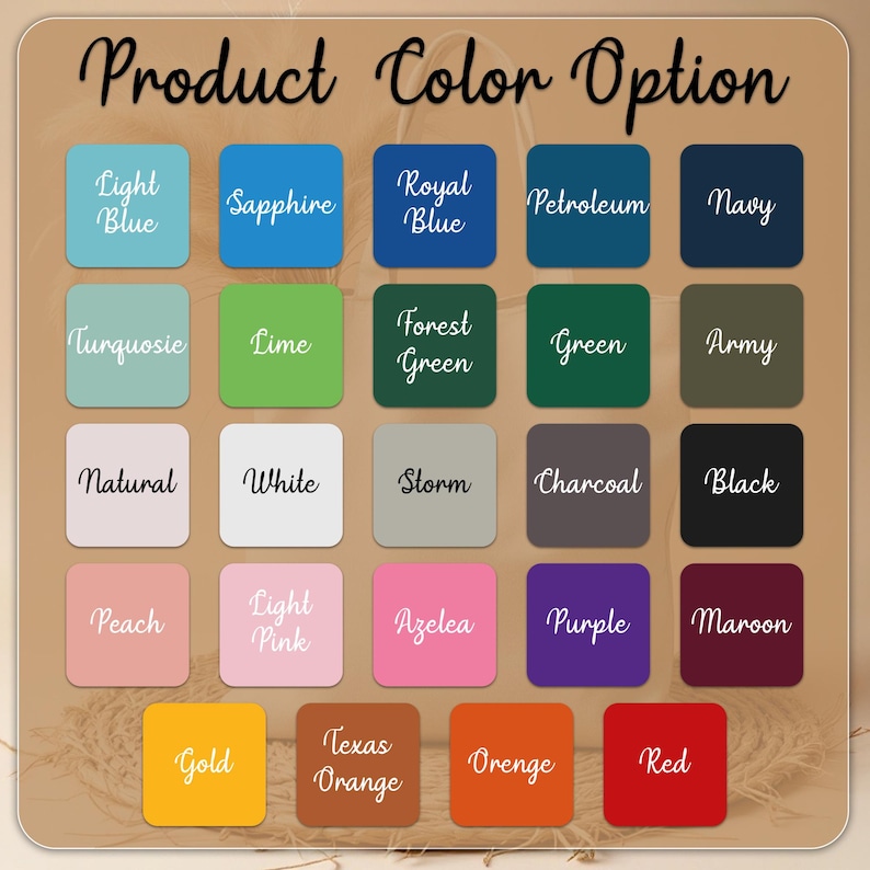 May include: A color chart with 20 different color swatches. The colors include light blue, sapphire, royal blue, petroleum, navy, turquoise, lime, forest green, green, army, natural, white, storm, charcoal, black, peach, light pink, azalea, purple, maroon, gold, texas orange, orange, and red.