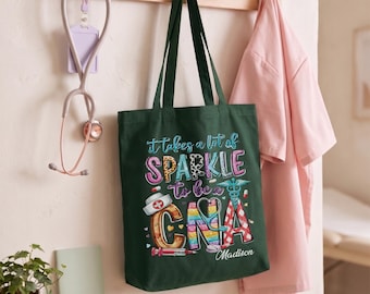 Custom CNA Tote Bag, It Takes A Lot Of Sparkle Nurse Canvas Bag, Personalized Nursing Assistant Gift, Hospital Work Tote