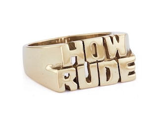 How Rude Ring