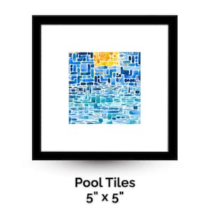 May include: A framed watercolor print titled "Pool Tiles" with dimensions of 5" x 5". The artwork features an abstract design in shades of blue, teal, and yellow, resembling a pool or water surface. The frame is black.