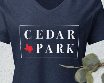 Cedar Park Texas V-Neck Shirt: Women's Relaxed Fit Souvenir