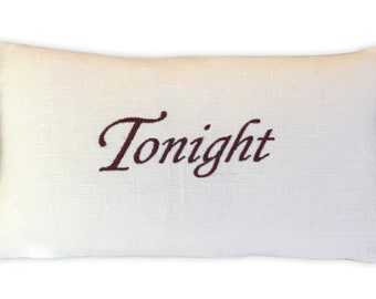 embroidery pillow tonight not tonight boudoir bedroom white linen maroon embroidery bridal shower wedding