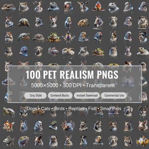 Realistic Pet PNG Bundle – 100 Drip Bust Icons, 5000×5000 Transparent, 300 DPI