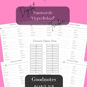 May include: A printable password tracker for Goodnotes, with a black and white design. The tracker includes sections for website, email, username, and password. It also includes a password keeper index with letters A through Z.