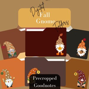 May include: Digital Fall Gnome Folders, precropped for Goodnotes. The image shows four folders with different colored backgrounds and gnome illustrations. Each folder has a different gnome design with fall colors and patterns.