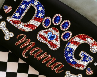 Patriotic Dog Mama PNG Sublimation, Rhinestone Dog Mom Design, 4th of July Dog Mama Shirt, American Flag Dog Paw Digital Download