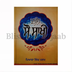 Prachin 100 Sakhi Buch von Guru Gobind Singh Ji, Sikh Geschichtsbücher, Sikh Bücher,