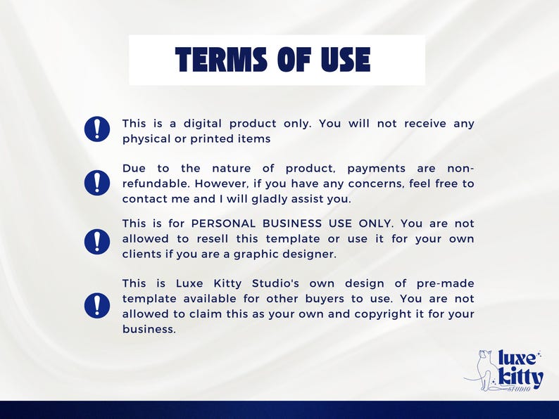 May include: A digital product terms of use document. The text includes statements about digital product limitations, refund policies, and personal business use restrictions. The Luxe Kitty Studio logo is in the bottom right corner.