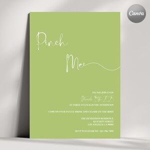 Puede incluir: Una invitación verde claro con texto blanco. Las palabras "Pinch Me" están escritas en una fuente cursiva. La invitación es para una fiesta del Día de San Patricio el 15 de marzo de 2025, a las tres de la tarde.