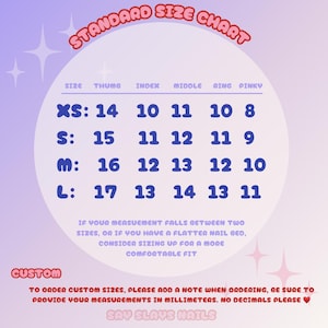 May include: A standard size chart for nail tips, with measurements in millimeters for thumb, index, middle, ring, and pinky fingers. The chart includes sizes XS, S, M, and L.  The text says "If your measurement falls between two sizes, or if you have a flatter nail bed, consider sizing up for a more comfortable fit."