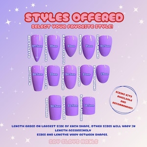 May include: A chart titled STYLES OFFERED showing various purple press-on nail shapes with labeled lengths in millimeters. Shapes include stiletto, almond, coffin, round, and square in medium, short, and extra short lengths with specific measurements.