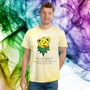 Tie-Dye Tee, Cyclone - Grateful Dead Bear Truckin&#39; Lyrics Tshirt Gildan 5000, Deadhead Shirt, Hippie Music Festival Vintage Graphic Tee