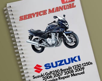 Suzuki Gsf1250 Bandit 1250 1250s 2006 2007 2008 2009 Service
