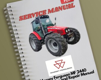 Manuel d'entretien et de réparation du tracteur Massey Ferguson MF 2440